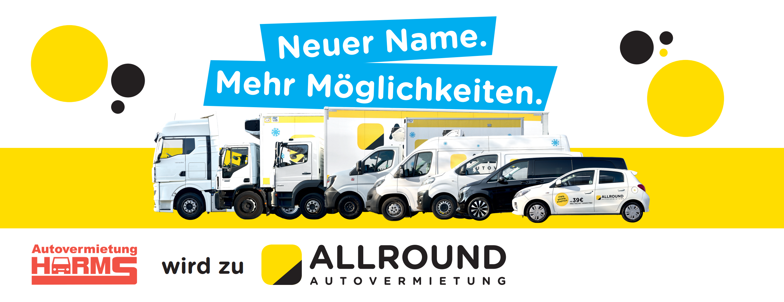 Neuer Name - mehr Möglichkeiten. Autovermietung Harms wird zu Allround Autovermietung